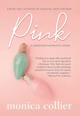 Rosa: Eine Weihnachtsromanze - Pink: A Christmas Romance