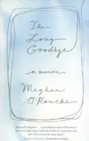 Long Goodbye - Ein Erinnerungsbuch - Long Goodbye - A Memoir
