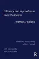 Intimität und Getrenntheit in der Psychoanalyse - Intimacy and Separateness in Psychoanalysis