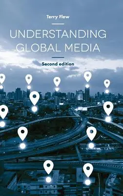 Globale Medien verstehen - Understanding Global Media