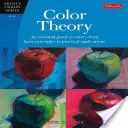 Farbtheorie: Ein grundlegender Leitfaden zur Farbe - von den Grundprinzipien bis zur praktischen Anwendung - Color Theory: An Essential Guide to Color--From Basic Principles to Practical Applications