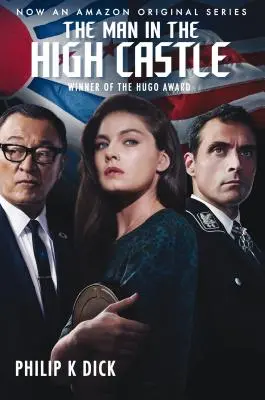 Der Mann im hohen Schloss (Tie-In) - The Man in the High Castle (Tie-In)