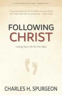 Christus nachfolgen: Das eigene Leben um seinetwillen verlieren - Following Christ: Losing Your Life for His Sake