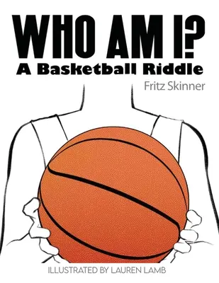 Wer bin ich? Ein Basketball-Rätsel - Who Am I? A Basketball Riddle