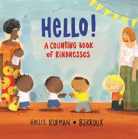 Hallo - Ein Zählbuch der Freundlichkeit - Hello! - A Counting Book of Kindnesses