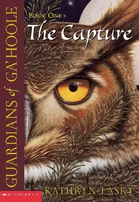 Die Gefangennahme (Wächter von Ga'hoole #1), 1: Die Gefangennahme - The Capture (Guardians of Ga'hoole #1), 1: The Capture