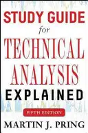 Studienführer für Technical Analysis Explained - Study Guide for Technical Analysis Explained