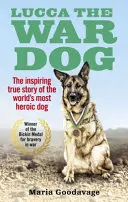 Lucca der Kriegshund - Lucca the War Dog