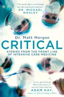 Critical - Geschichten von der Frontlinie der Intensivmedizin - Critical - Stories from the front line of intensive care medicine
