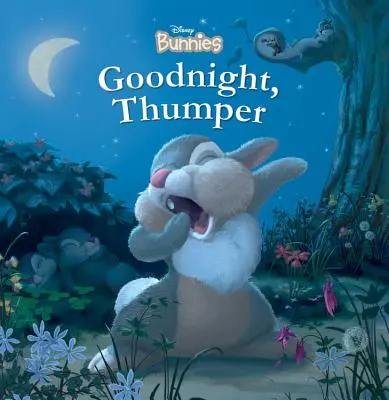 Disney Bunnies Gute Nacht, Thumper! - Disney Bunnies Goodnight, Thumper!