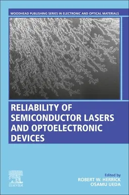 Zuverlässigkeit von Halbleiterlasern und optoelektronischen Bauelementen - Reliability of Semiconductor Lasers and Optoelectronic Devices