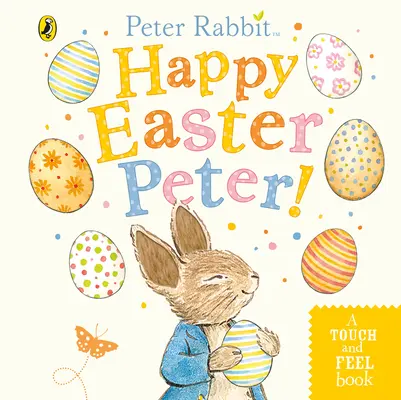 Peter Rabbit: Frohe Ostern Peter! - Peter Rabbit: Happy Easter Peter!