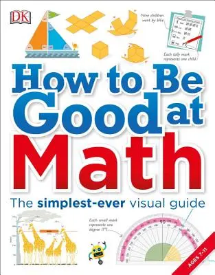 Wie man gut in Mathe ist: Dein brillantes Gehirn und wie man es trainiert - How to Be Good at Math: Your Brilliant Brain and How to Train It