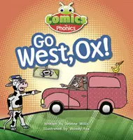 Bug Club Comics für Phonics Reception Phase 3 Set 06 Go West, Ox - Bug Club Comics for Phonics Reception Phase 3 Set 06 Go West, Ox