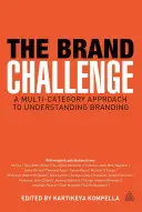 Die Herausforderung der Marke: Anpassung der Markenführung an sektorale Erfordernisse - The Brand Challenge: Adapting Branding to Sectorial Imperatives