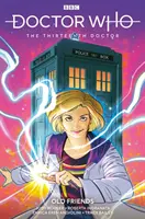 Doctor Who: Der dreizehnte Doktor Bd. 3: Alte Freunde - Doctor Who: The Thirteenth Doctor Vol. 3: Old Friends