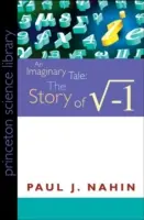 Ein imaginäres Märchen: Die Geschichte von √-1 - An Imaginary Tale: The Story of √-1