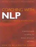 Coaching mit Nlp: Wie man ein Meister-Coach wird - Coaching with Nlp: How to Be a Master Coach