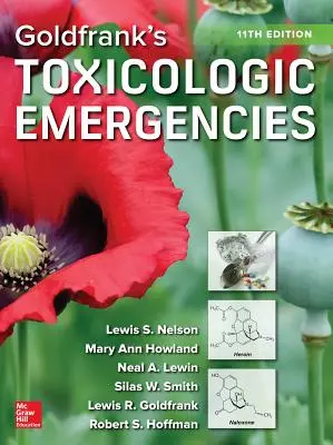 Goldfrank's Toxicologic Emergencies, Elfte Auflage - Goldfrank's Toxicologic Emergencies, Eleventh Edition