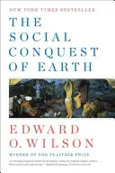 Die soziale Eroberung der Erde - The Social Conquest of Earth