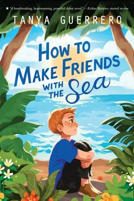 Wie man mit dem Meer Freundschaft schließt - How to Make Friends with the Sea