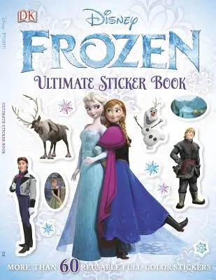 Ultimatives Stickerbuch: Eingefroren: Mehr als 60 wiederverwendbare vollfarbige Sticker - Ultimate Sticker Book: Frozen: More Than 60 Reusable Full-Color Stickers
