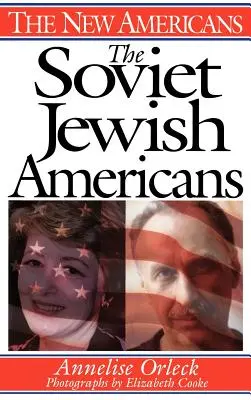 Die sowjetischen jüdischen Amerikaner - The Soviet Jewish Americans