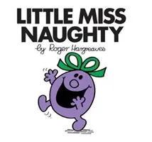 Kleines Fräulein Frechheit - Little Miss Naughty