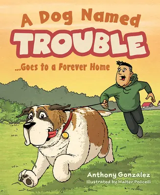 Ein Hund namens Trouble...geht in ein Heim für immer - A Dog Named Trouble...Goes to a Forever Home