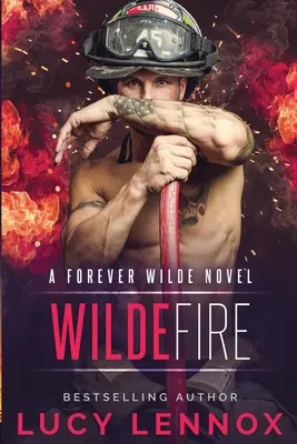 Wilde Feuer: Ein Für immer Wilde-Roman - Wilde Fire: A Forever Wilde Novel