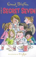 Geheime Sieben: Die geheimen Sieben - Buch 1 - Secret Seven: The Secret Seven - Book 1