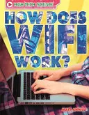 Hightech-Wissenschaft: Wie funktioniert Wifi? - High-Tech Science: How Does Wifi Work?