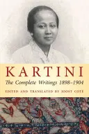Kartini: Die vollständigen Schriften 1898-1904 - Kartini: The Complete Writings 1898-1904