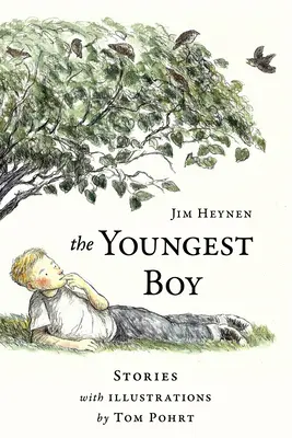 Der jüngste Junge: Geschichten - The Youngest Boy: Stories