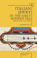 Das italienische Judentum in der frühen Neuzeit: Essays zur Intellektuellengeschichte - Italian Jewry in the Early Modern Era: Essays in Intellectual History