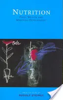 Ernährung: Nahrung, Gesundheit und geistige Entwicklung - Nutrition: Food, Health, and Spiritual Development