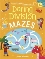 Fantastische Fingerabdruck-Labyrinthe: Gewagte Divisions-Labyrinthe - Fantastic Finger Trace Mazes: Daring Division Mazes