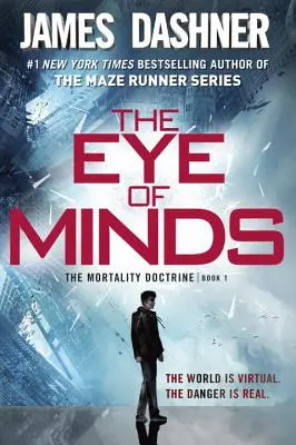 Das Auge des Geistes (Die Sterblichkeitsdoktrin, Buch Eins) - The Eye of Minds (the Mortality Doctrine, Book One)