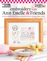 Sticken mit Ann Estelle & Freunden - Embroidery with Ann Estelle & Friends