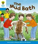 Oxford-Lesebaum: Stufe 3: Erste Sätze: Das Schlammbad - Oxford Reading Tree: Level 3: First Sentences: The Mud Bath