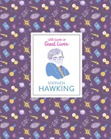 Stephen Hawking (Kleine Reiseführer zu großen Persönlichkeiten) - Stephen Hawking (Little Guides to Great Lives)