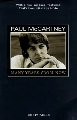 Paul McCartney: Viele Jahre von jetzt an - Paul McCartney: Many Years from Now