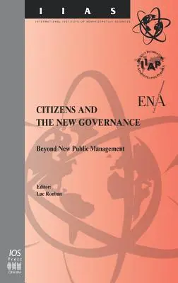 Die Bürger und das neue Regieren - Citizens and the New Governance