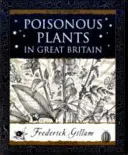 Giftige Pflanzen in Großbritannien - Poisonous Plants in Great Britain