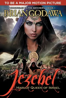 Isebel: Hure, Königin von Israel - Jezebel: Harlot Queen of Israel