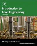 Einführung in die Lebensmitteltechnik (Singh R Paul (Universität von Kalifornien Davis)) - Introduction to Food Engineering (Singh R Paul (University of California Davis))