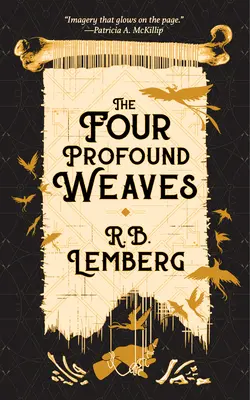 Die vier profunden Gewebe - The Four Profound Weaves