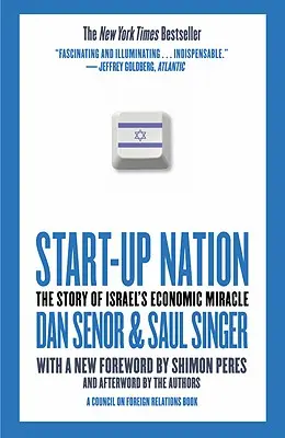 Start-Up Nation: Die Geschichte von Israels Wirtschaftswunder - Start-Up Nation: The Story of Israel's Economic Miracle