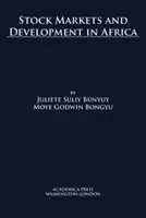 Aktienmärkte und Entwicklung in Afrika - Stock Markets and Development in Africa