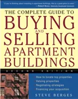 The Complete Guide to Buying and Selling Apartment Buildings (Vollständiger Leitfaden zum Kauf und Verkauf von Mehrfamilienhäusern) - The Complete Guide to Buying and Selling Apartment Buildings